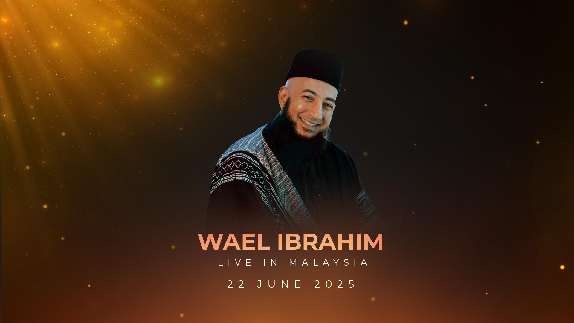 Image for event Wael Ibrahim Live in Malaysia