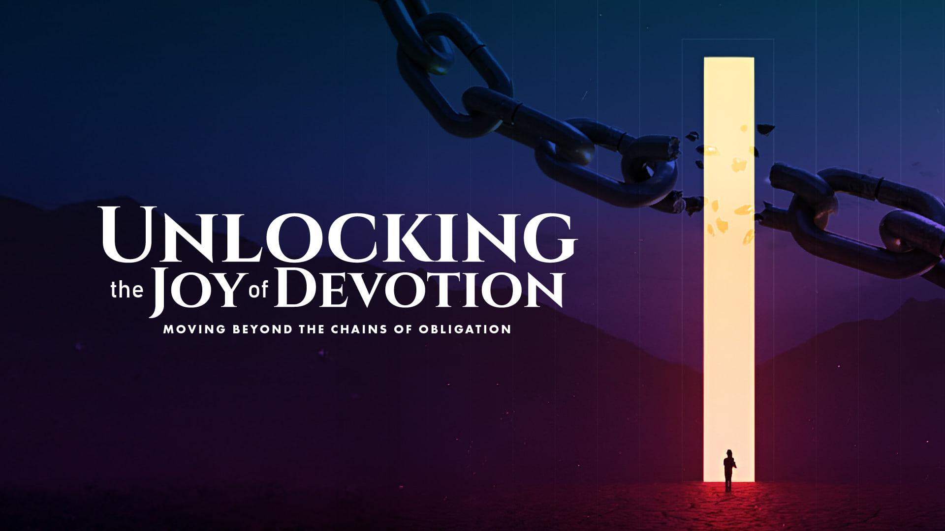 Image for session Unlocking the Joy of Devotion
